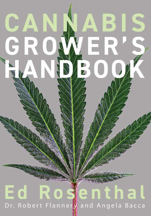 Cannabis Grower's Handbook by Ed Rosenthal